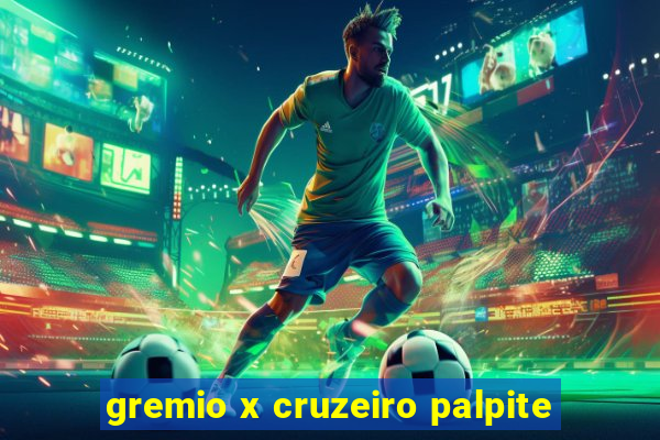 gremio x cruzeiro palpite